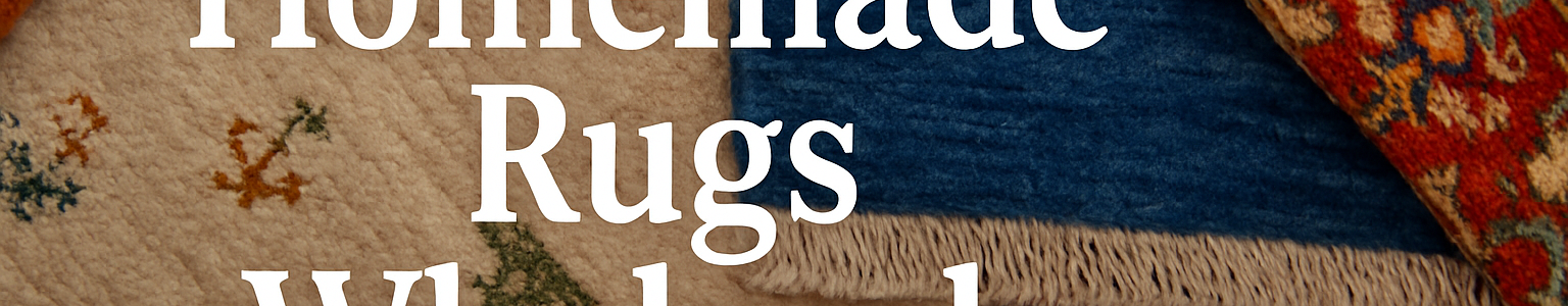 Whomesale Homemade Rugs